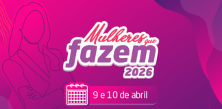 Mulheres que Fazem: evento entra na reta final das inscrições em Campina Grande